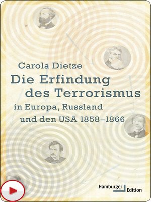 cover image of Die Erfindung des Terrorismus in Europa, Russland und den USA 1858-1866